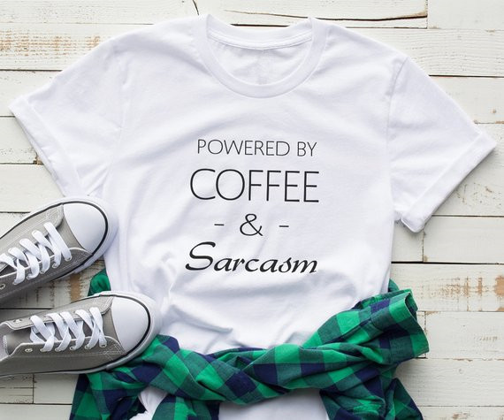 Summer Clothing Quotes - Kaus Sugarbaby Coffee dan sarcasm dengan
